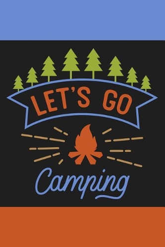 Let's Go Camping