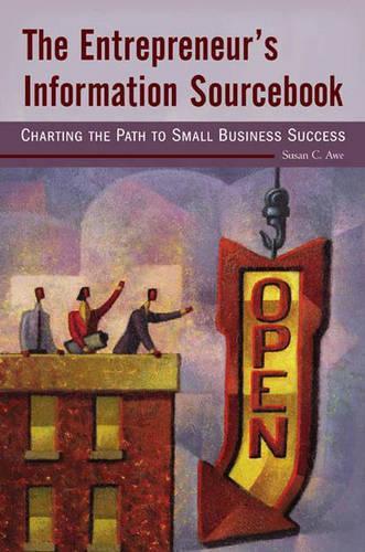 The Entrepreneur's Information Sourcebook