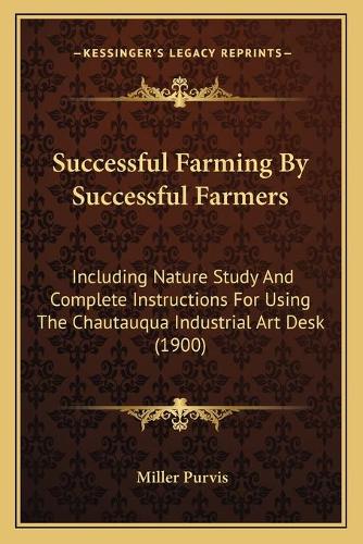 Successful Farming By Successful Farmers