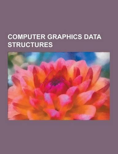 Computer Graphics Data Structures