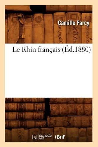 Le Rhin Français (Éd.1880)
