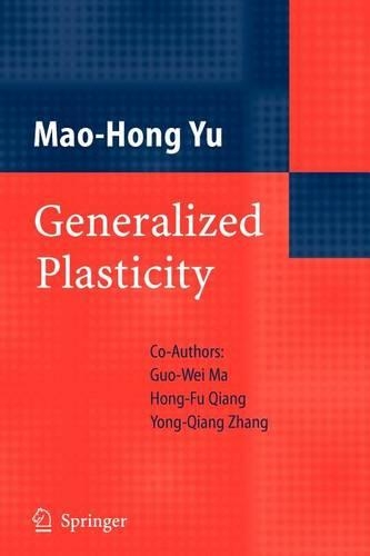 Generalized Plasticity
