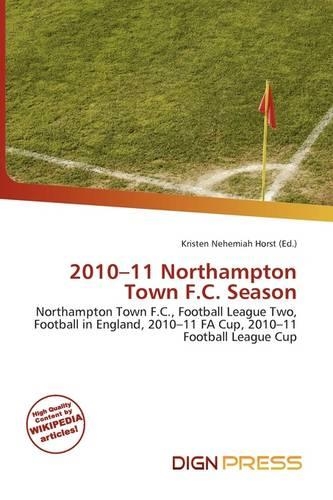 2010-11 Northampton Town F.C. Season