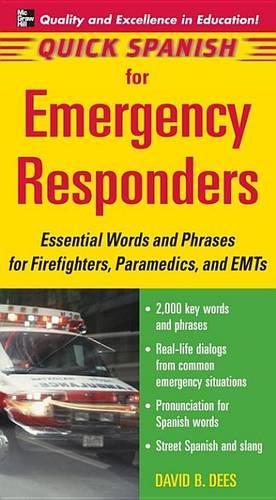 Quick Spanish for Emergency Responders Package