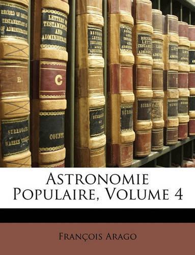 Astronomie Populaire, Volume 4