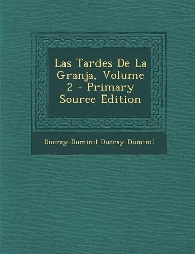 Las Tardes de La Granja, Volume 2