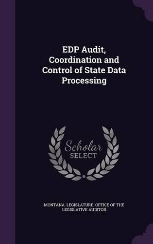 EDP Audit, Coordination and Control of State Data Processing