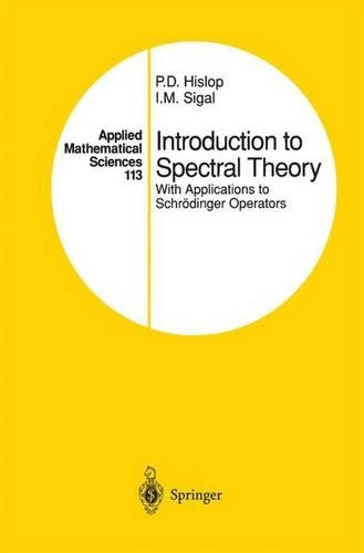 Introduction to Spectral Theory