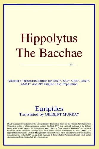 Hippolytus the Bacchae