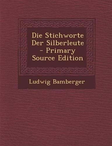 Die Stichworte Der Silberleute