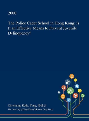 The Police Cadet School in Hong Kong