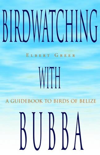 Birdwatching with Bubba