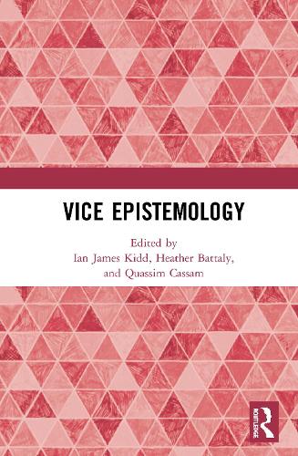 Vice Epistemology