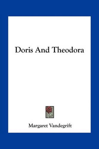 Doris And Theodora