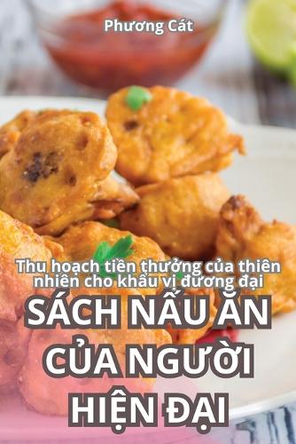S�ch NẤu Ăn CỦa NgƯỜi HiỆn ĐẠi