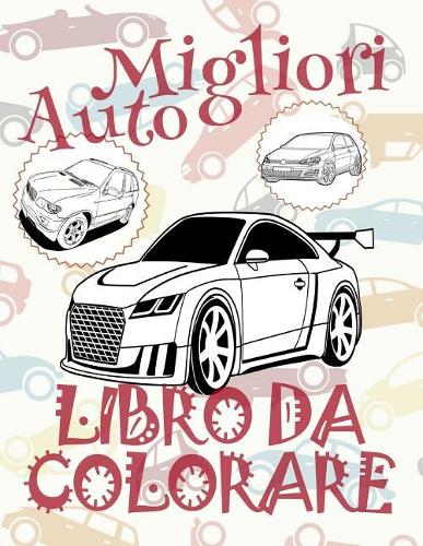 ✌ Migliori Auto ✎ Libro da Colorare✎ Album da Colorare In Età Prescolare ✍ Album da Colorare per I Bambini In Età Prescolare