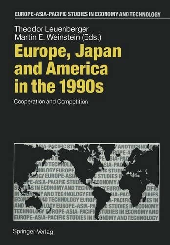Europe, Japan and America in the 1990s