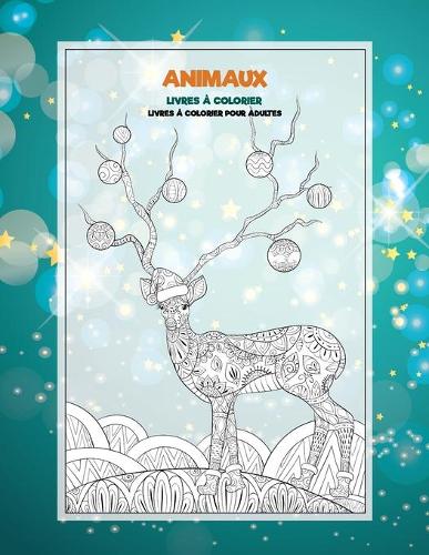 Livres à colorier - Livres à colorier pour adultes - Animaux