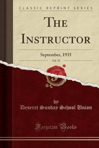 The Instructor, Vol. 70