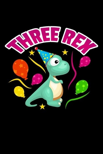Three Rex