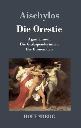 Die Orestie