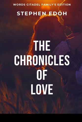 The Chronicles of Love