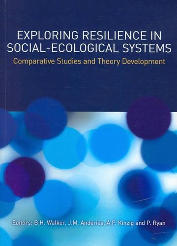 Exploring Resilience in Social-Ecological Systems