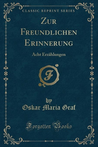 Zur Freundlichen Erinnerung