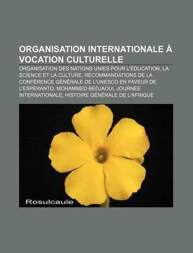Organisation Internationale a Vocation Culturelle
