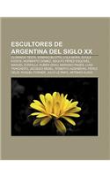 Escultores de Argentina del Siglo XX