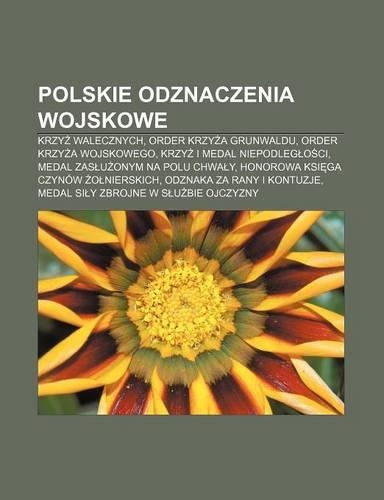 Polskie Odznaczenia Wojskowe