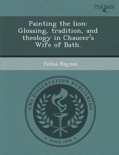 Painting the Lion: Glossing