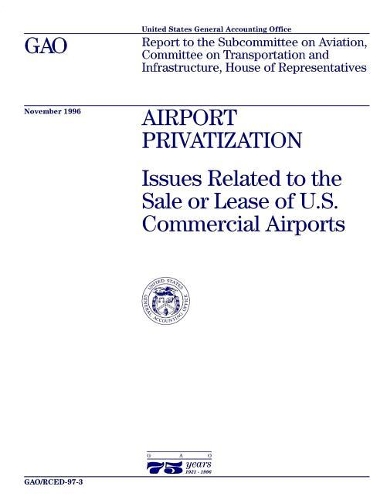 Rced-97-3 Airport Privatization