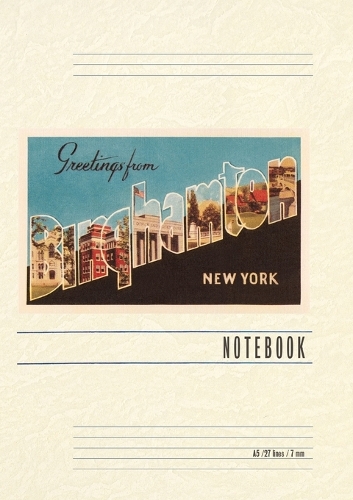 Vintage Lined Notebook Greetings from Binghampton, New York