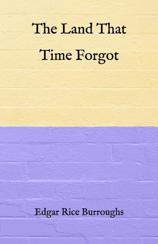 The Land That Time Forgot