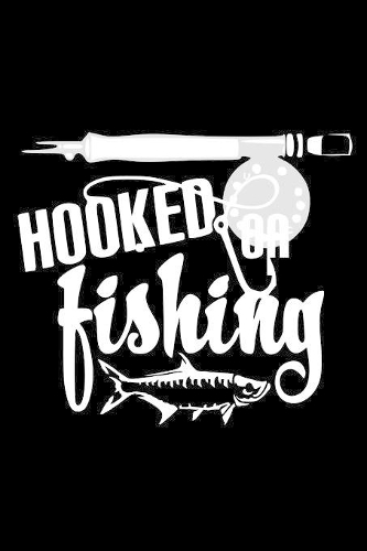 Hooked on Fishing