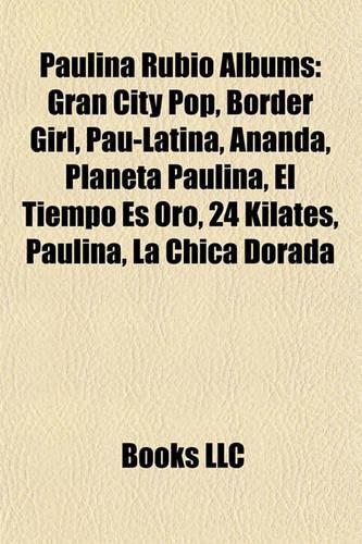 Paulina Rubio Albums