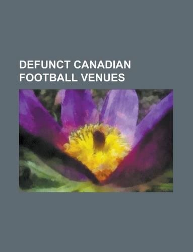 Defunct Canadian Football Venues