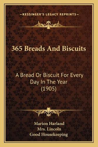 365 Breads And Biscuits