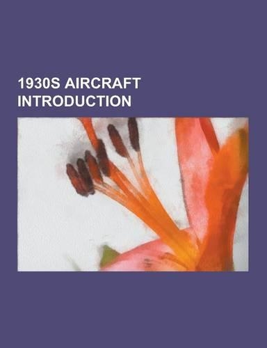 1930s Aircraft Introduction