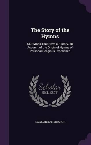 The Story of the Hymns