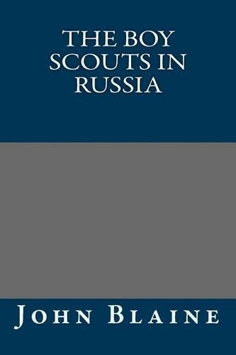 The Boy Scouts in Russia