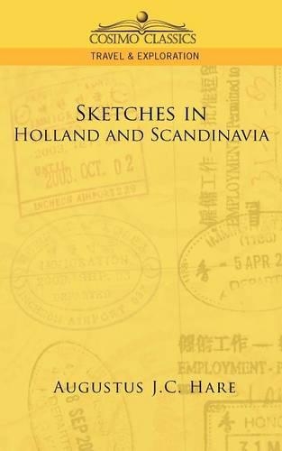 Sketches in Holland and Scandinavia