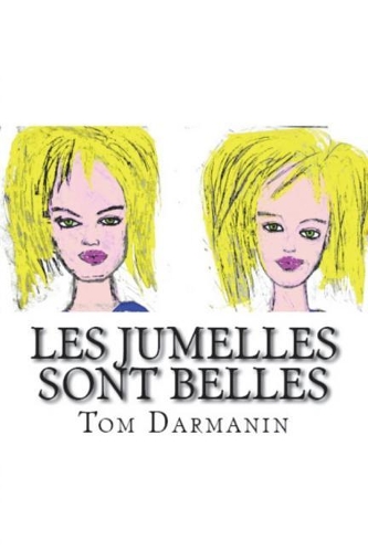Les Jumelles Sont Belles