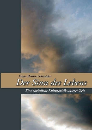 Der Sinn des Lebens