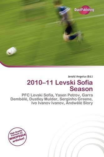 2010-11 Levski Sofia Season