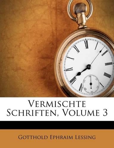Vermischte Schriften, Volume 3