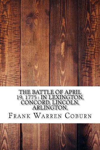 The Battle of April 19, 1775