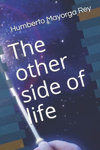 The other side of life