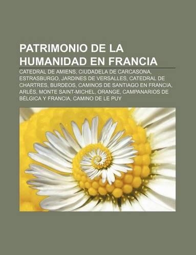 Patrimonio de La Humanidad En Francia
